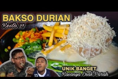 Bakso Durian (Resto21) | Enak Parah, Unik Banget dan Satu-satunya di Lampung