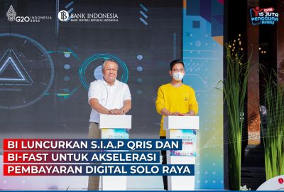 BI Kembali Luncurkan Program SIAP QRIS dan BI Fast