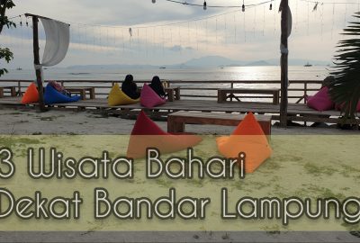 3 Wisata Bahari Dekat Bandar Lampung