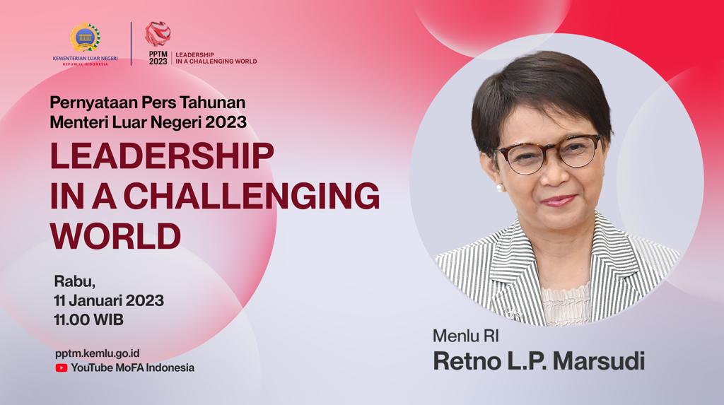 Menlu Retno Marsudi Paparkan Capaian Diplomasi 2022 dan Prioritas di 2023