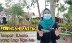 Tempat Wisata Viral Perengan Anteng