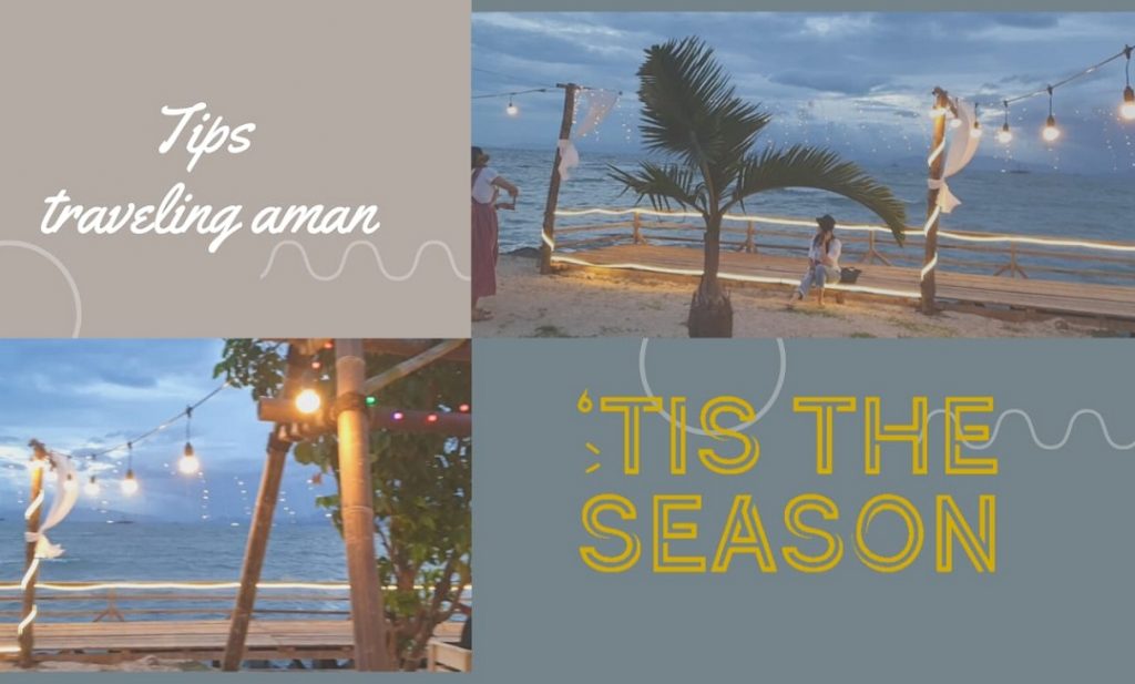 Tips traveling aman
