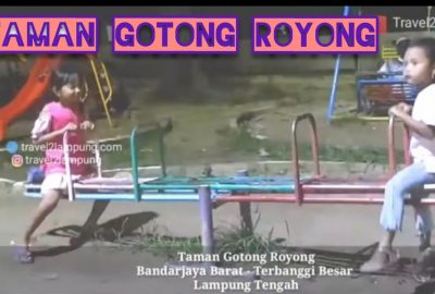 Rekreasi Keluarga dan Wisata Kuliner di Taman Gotong Royong